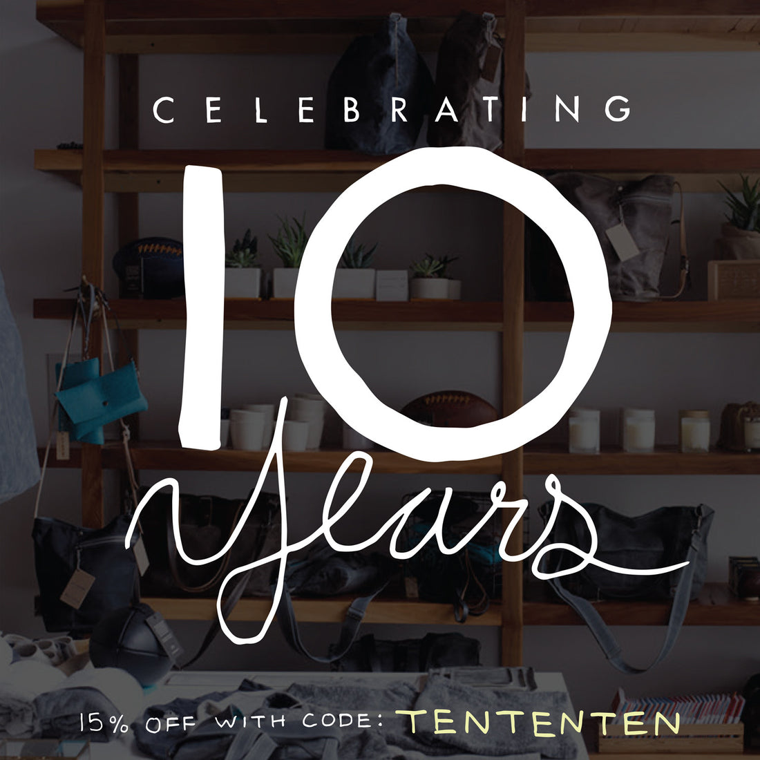 NOW WE ARE TEN!! + A SALE!!